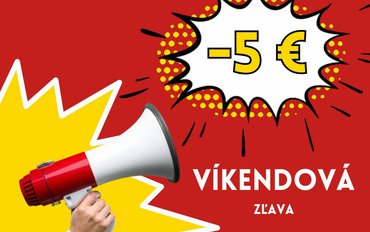 Víkendová zľava -5€